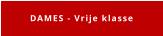 DAMES - Vrije klasse