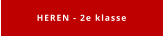 HEREN - 2e klasse