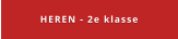 HEREN - 2e klasse