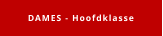 DAMES - Hoofdklasse