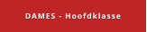 DAMES - Hoofdklasse