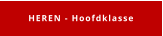 HEREN - Hoofdklasse