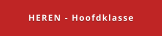 HEREN - Hoofdklasse